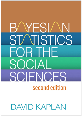 Bayesian Statistics for the Social Sciences 1462553540 Book Cover