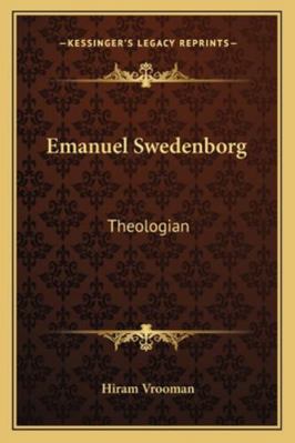 Emanuel Swedenborg: Theologian 1163160903 Book Cover