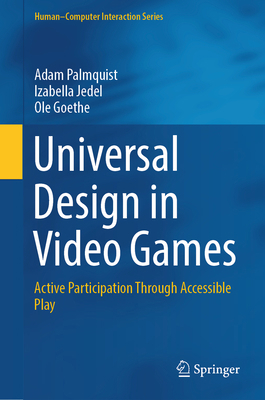 Universal Design in Video Games: Active Partici... 3031305949 Book Cover