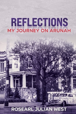 Reflections: My Journey on Arunah B0C2S5NC84 Book Cover