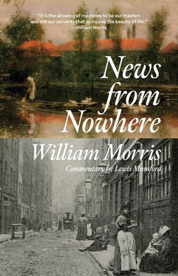 News from Nowhere (Warbler Classics Annotated E... 1959891502 Book Cover