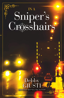 In a Snipers Crosshairs [Large Print] B0BQ1YV6XT Book Cover