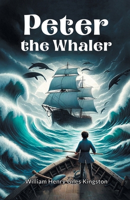 Peter The Whaler 9364288416 Book Cover