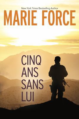Cinq Ans Sans Lui [French] 1946136492 Book Cover