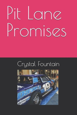 Pit Lane Promises B0GDL5R9LB Book Cover