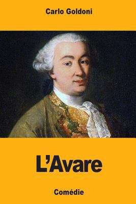 L'Avare [French] 1979182167 Book Cover