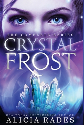 Crystal Frost: The Complete Series 1948704544 Book Cover
