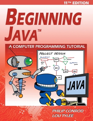 Beginning Java: A JDK 11 Programming Tutorial 1951077008 Book Cover