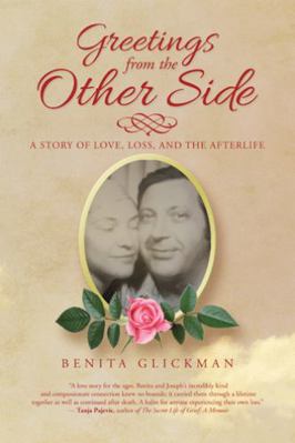 Greetings from the Other Side: A Story of Love,... 1982233877 Book Cover