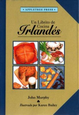 Un Librito De Cocina Irlandes (International Li... [Spanish] 0862813263 Book Cover
