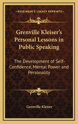 Grenville Kleiser's Personal Lessons in Public ... 1168670918 Book Cover