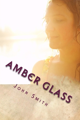 Amber Glass 1985378957 Book Cover