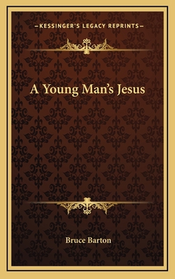 A Young Man's Jesus 1163695971 Book Cover