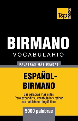 Vocabulario Español-Birmano - 5000 palabras más... [Spanish] 183955066X Book Cover