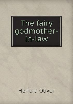 The Fairy Godmother-In-Law 5518445083 Book Cover