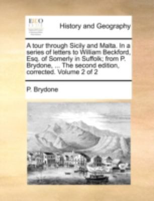 A Tour Through Sicily and Malta. in a Series of... 1140688065 Book Cover