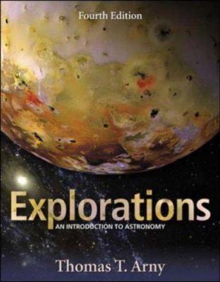 Explorations: An Introduction to Astronomy with... 0073040800 Book Cover