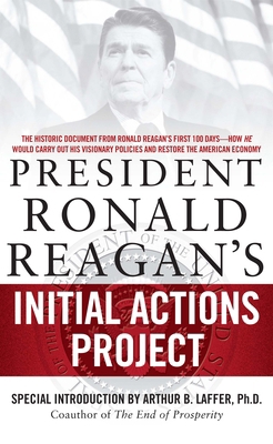 President Ronald Reagan's Initial Actions Project 1439165904 Book Cover