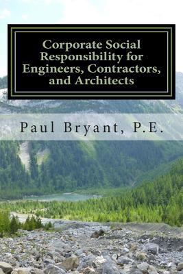 Corporate Social Responsibility for Engineers, ... 1482680394 Book Cover