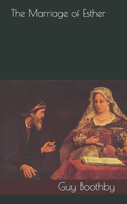The Marriage of Esther 1695738764 Book Cover
