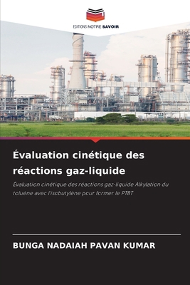 Évaluation cinétique des réactions gaz-liquide [French] 6209210724 Book Cover