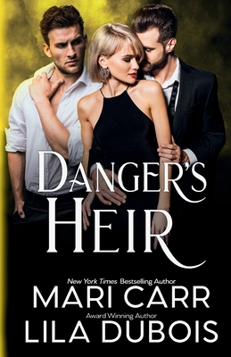 Danger's Heir 1958056197 Book Cover