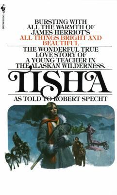 Tisha: The Story of a Young Teacher in the Alas... 0613143469 Book Cover