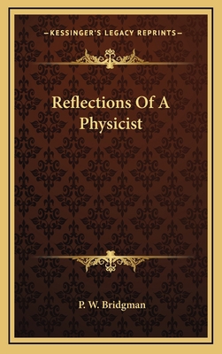 Reflections Of A Physicist 1166140024 Book Cover