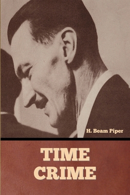 Time Crime B0BN4TB4N9 Book Cover