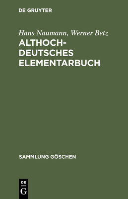 Althochdeutsches Elementarbuch [German] 3111254844 Book Cover