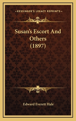Susan's Escort and Others (1897) 1164416596 Book Cover