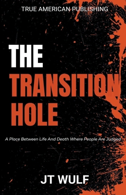 The Transition Hole B0CHHMMC8T Book Cover