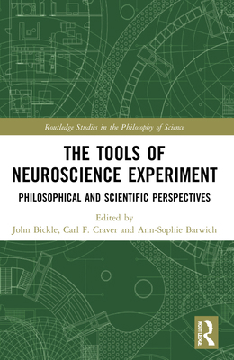 The Tools of Neuroscience Experiment: Philosoph... 1032170115 Book Cover