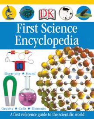 First Science Encyclopedia B007PUYRDO Book Cover