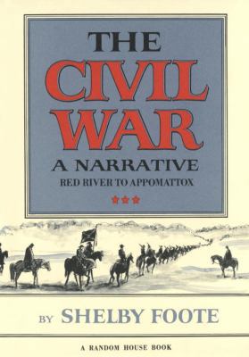 The Civil War: A Narrative 0394465121 Book Cover