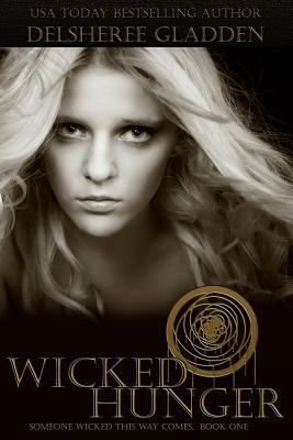 Wicked Hunger 1502582562 Book Cover