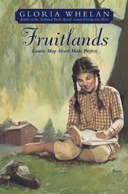 Fruitlands: Louisa May Alcott Made Perfect 0066238153 Book Cover