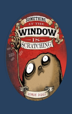 Something at the Window Is Scratching 178276349X Book Cover