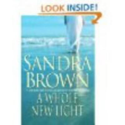 A Whole New Light 0739490478 Book Cover