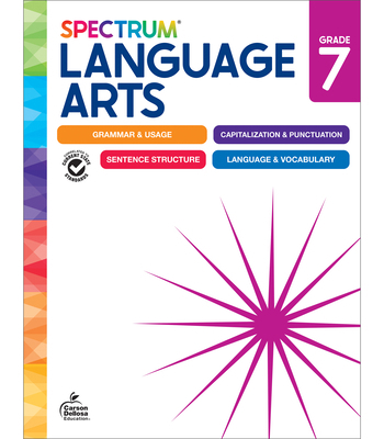 Spectrum Language Arts Workbook, Grade 7 148387141X Book Cover