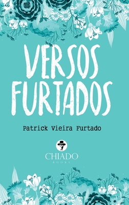 Versos furtados [Portuguese] 9895224389 Book Cover