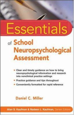 Essentials of School Neuropsychological Assessment 0471783722 Book Cover