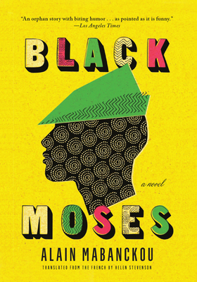 Black Moses: A Novel B06XBGHWV2 Book Cover