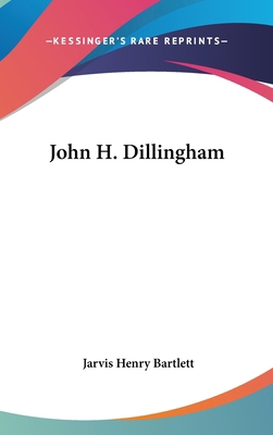 John H. Dillingham 0548020345 Book Cover