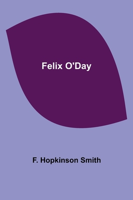 Felix O'Day 935575874X Book Cover