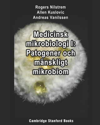 Medicinsk mikrobiologi I: Patogener och mänskligt mikrobiom (Swedish Edition) B08HV8HPHD Book Cover