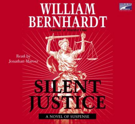 Silent Justice 1415928940 Book Cover