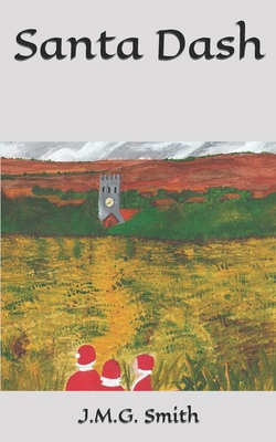 Santa Dash B0CLHNMN1Y Book Cover