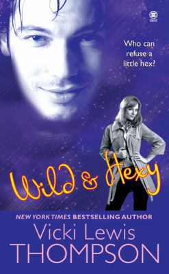 Wild & Hexy (A Paranormal Romance) B0072Q3A98 Book Cover