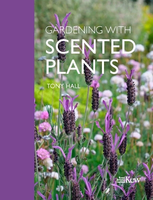 Gardening with Scented Plants 1842468367 Book Cover